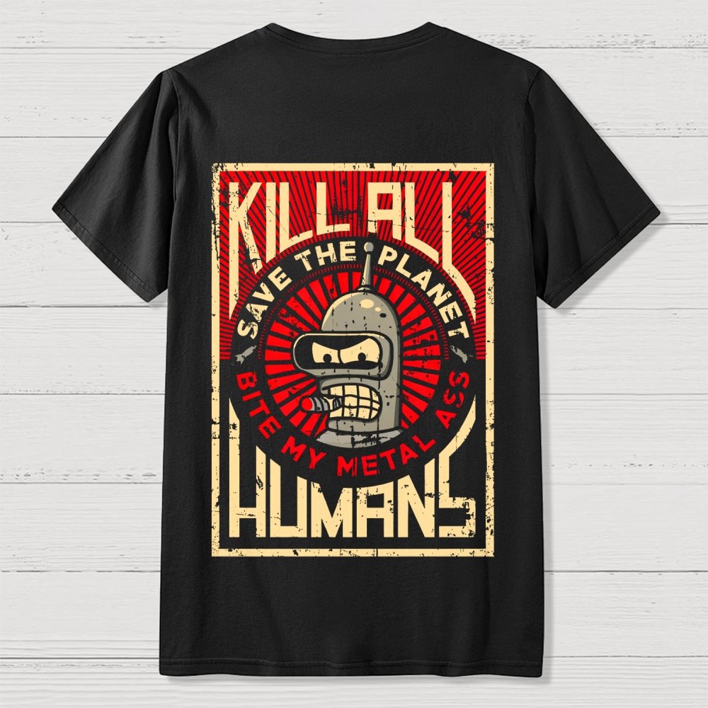 Save The Earth And Kill All Humans Nerdy  Back Printing Geek T-Shirt