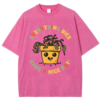 Everything Dies Vintage Distressed T-shirt