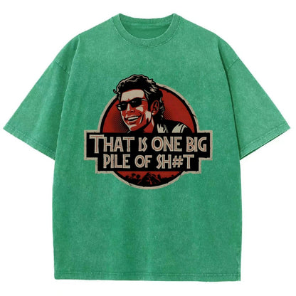That is one big pile of sh#t Vintage Distressed T-shirt