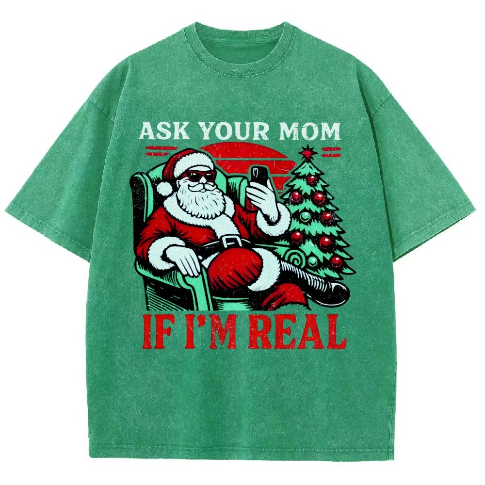 Ask Your Mom Funny Santa Vintage Distressed T-shirt