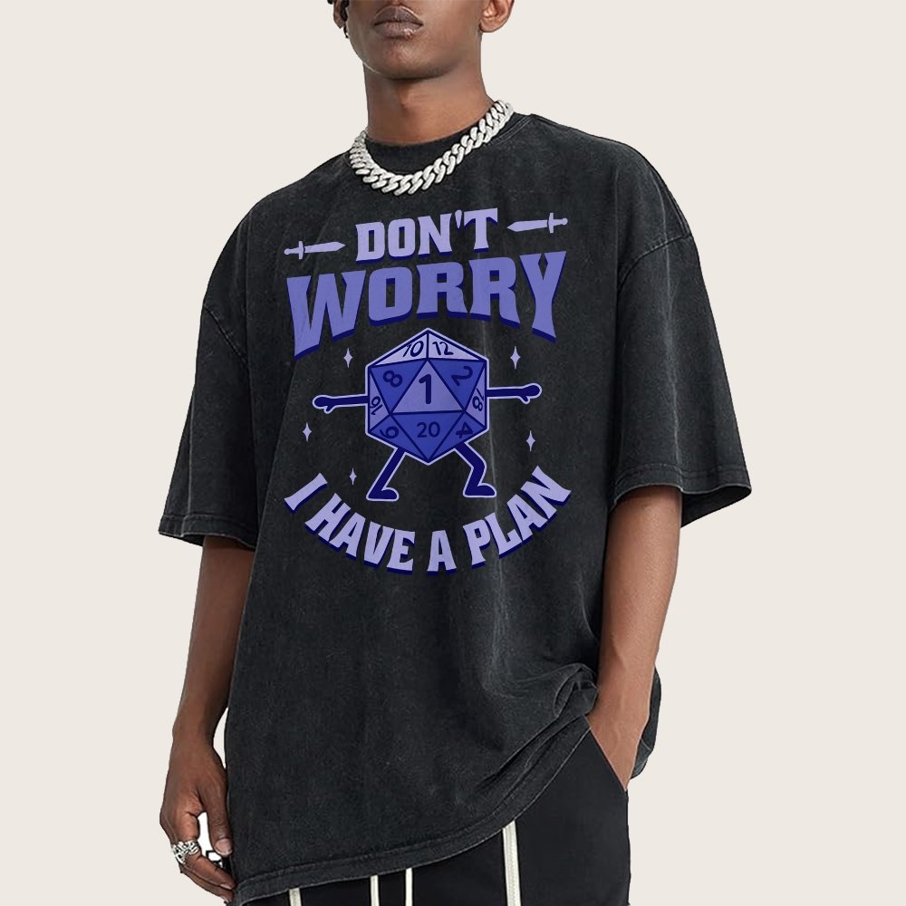 Don't Worry I Have A Plan Vintage Distressed T-shirt