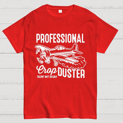 CropDUSTER SILENT BUT DEADLY Unisex Geek T-Shirt