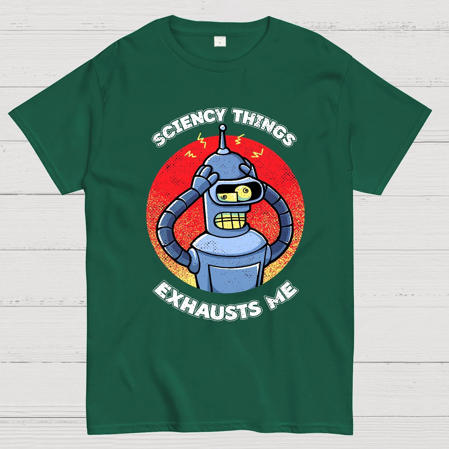 Sciency Things Exhausts Me Geeky T-Shirt