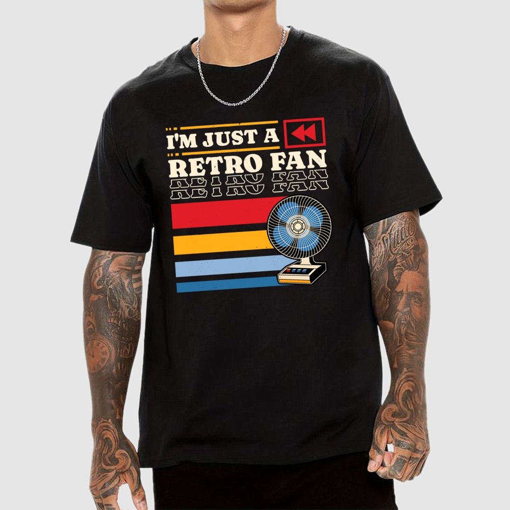 I'm Just a Retro Fan Geek T-Shirt