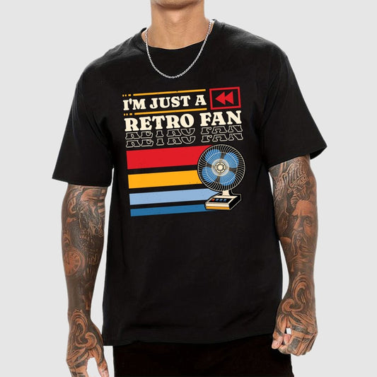 I'm Just a Retro Fan Geek T-Shirt