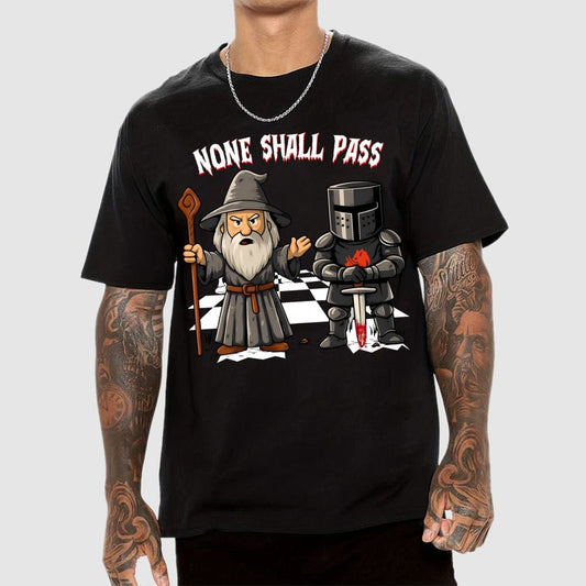 None Shall Pass Geek T-Shirt