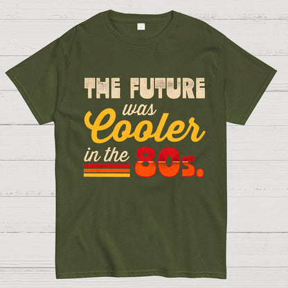 The Future Was Cooler In The Past Geek T-Shirt