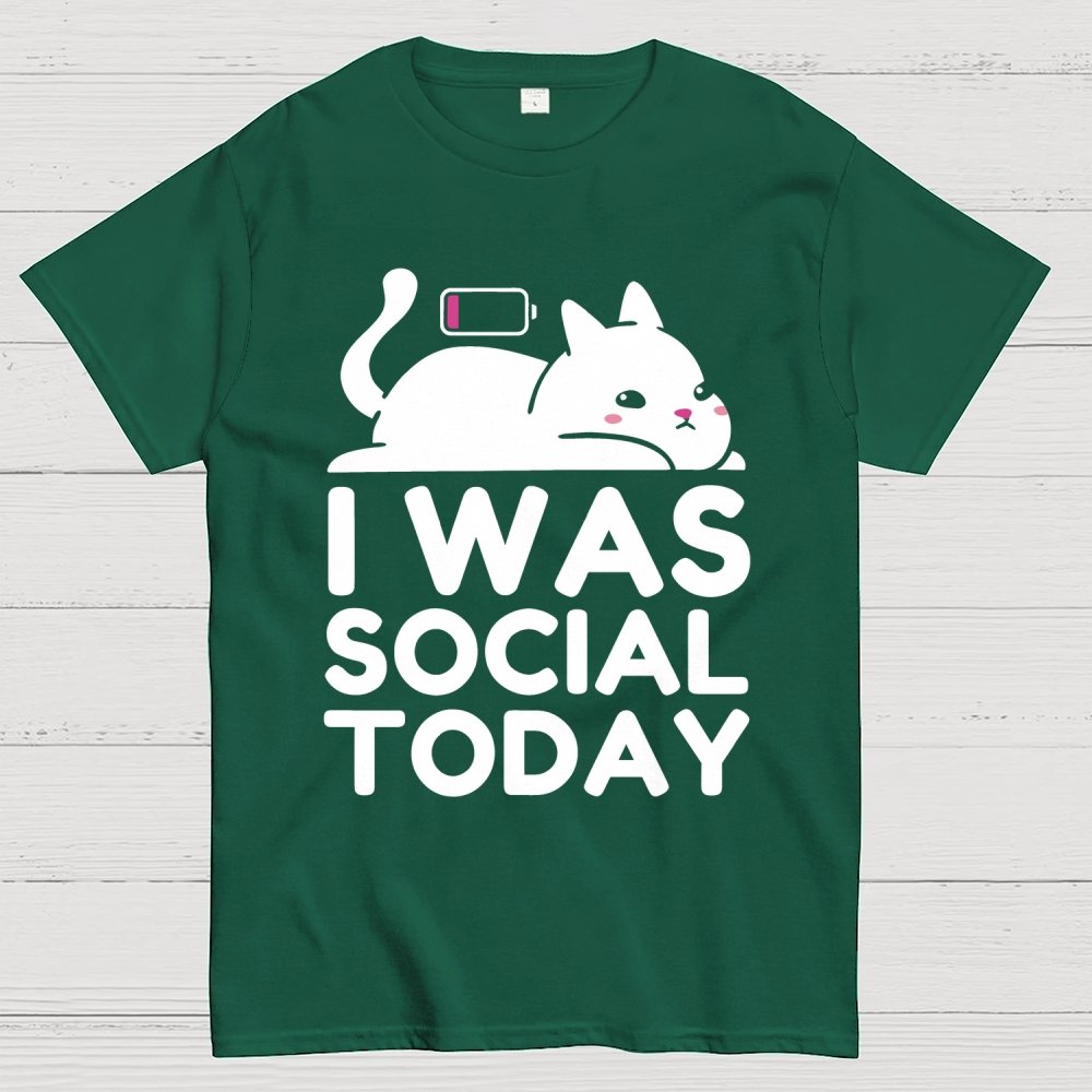 I Was Social Today Geek T-Shirt