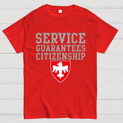 Service Guarantees Citizenship Unisex Geek T-Shirt