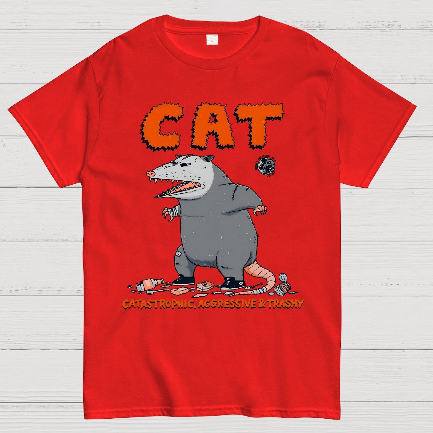 Cat Catastrophic Aggressive Trashy Geek T-Shirt