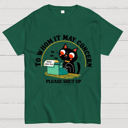 To Whom It May Concern Unisex Geek T-Shirt