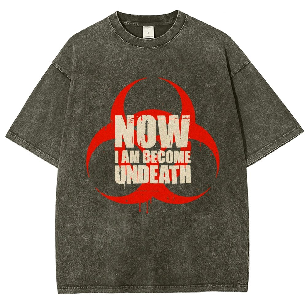 Now I am become Undeath Vintage Distressed T-shirt