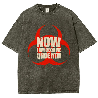 Now I am become Undeath Vintage Distressed T-shirt