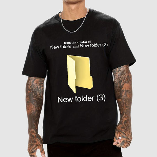 Humorous Internet meme New Folder (3) Geek T-Shirt