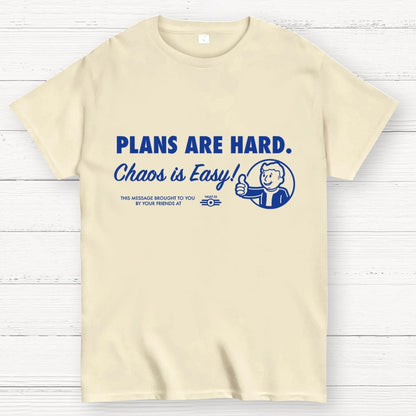 Chaos Is Easy Geek T-Shirt