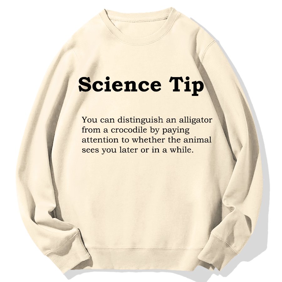 Crocodile Alligator Funny Science Tip Geek Cotton Sweatshirt