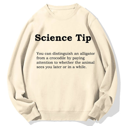 Crocodile Alligator Funny Science Tip Geek Cotton Sweatshirt