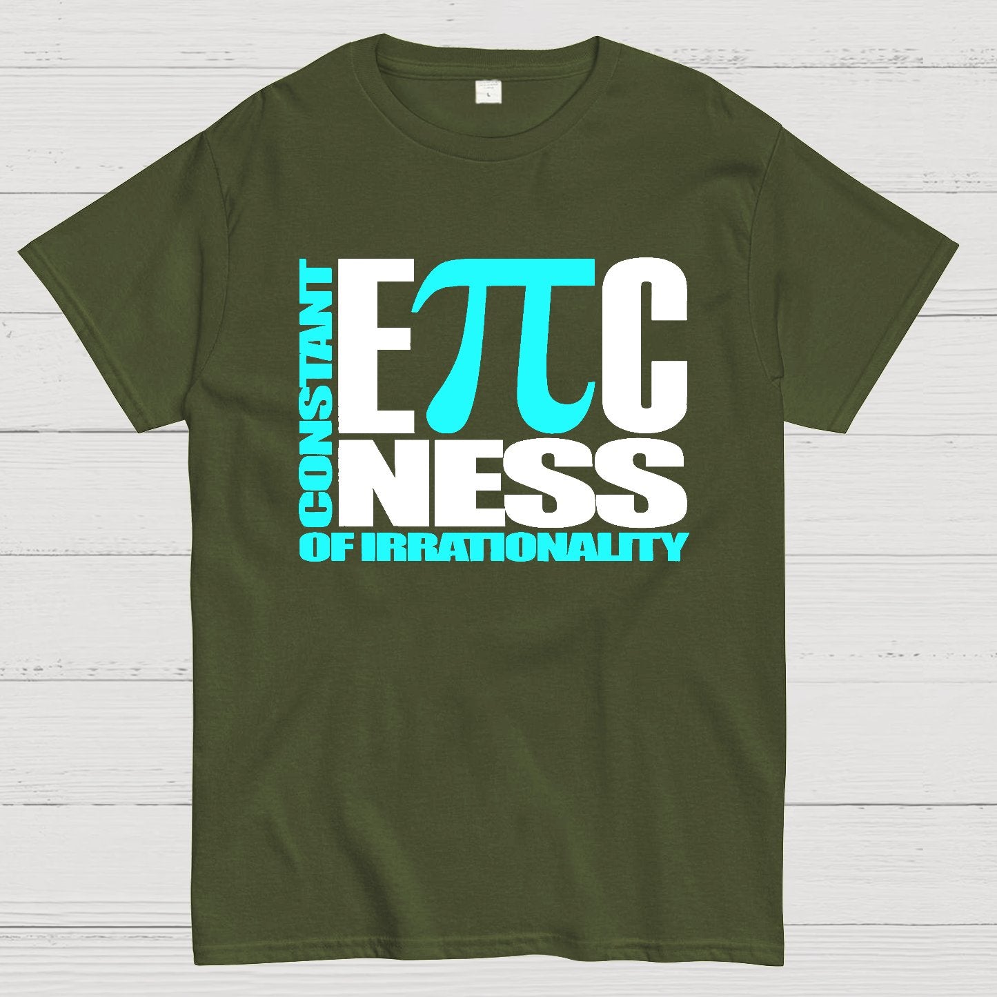 Constant EPICness Of Irrationality Geek T-Shirt