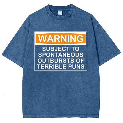 Warning - Terrible Puns! Vintage Distressed T-shirt