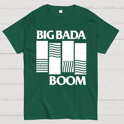 Big Bada Boom Geek T-Shirt
