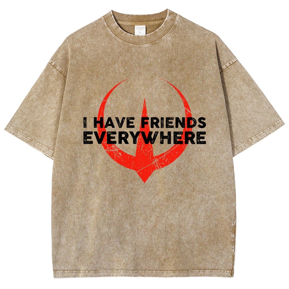 I Have Friends Everywhere Vintage Distressed T-shirt