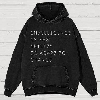Intelligence Is The Ability To Adapt To Change Vintage Distressed Hoodie