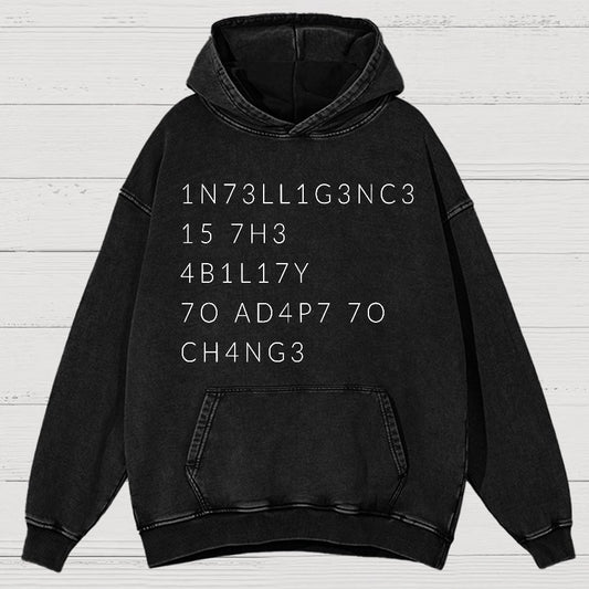 Intelligence Is The Ability To Adapt To Change Vintage Distressed Hoodie