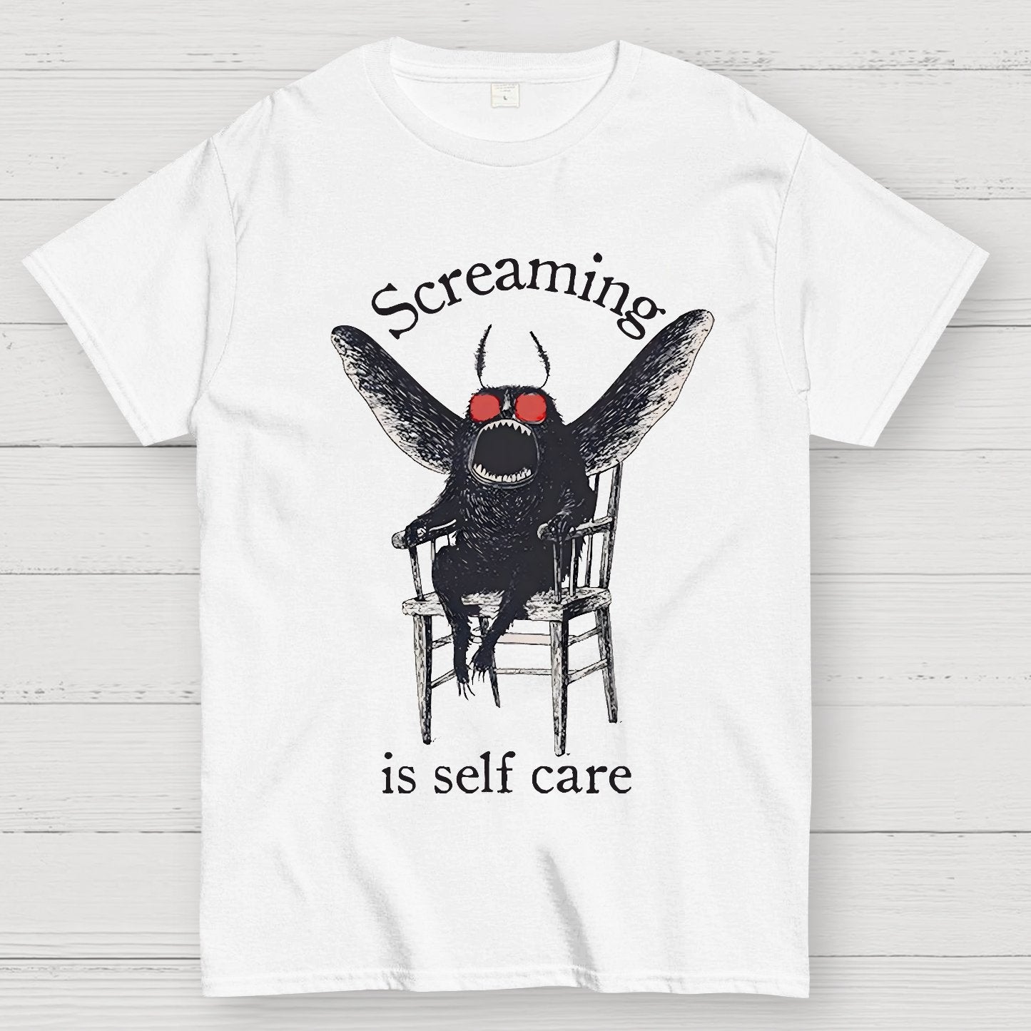 Mothman Screaming Is Self Care Geek T-Shirt