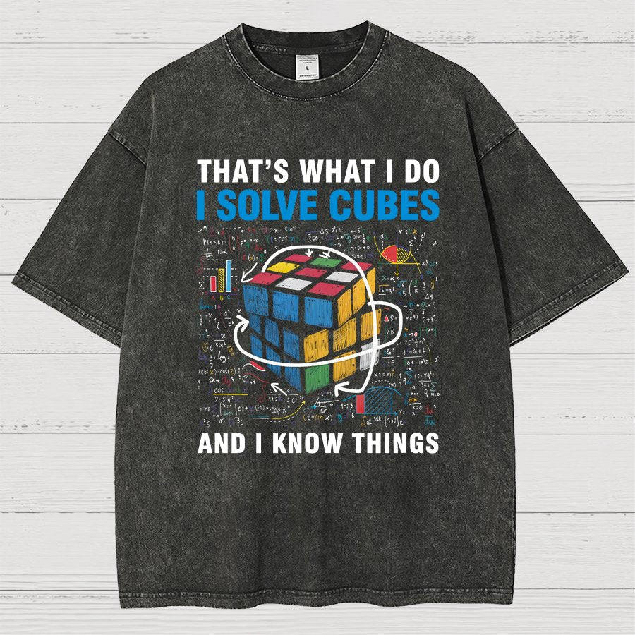 Competitive Puzzle I Solve Cubes And I Know Thing Cubing Vintage Distressed T-shirt