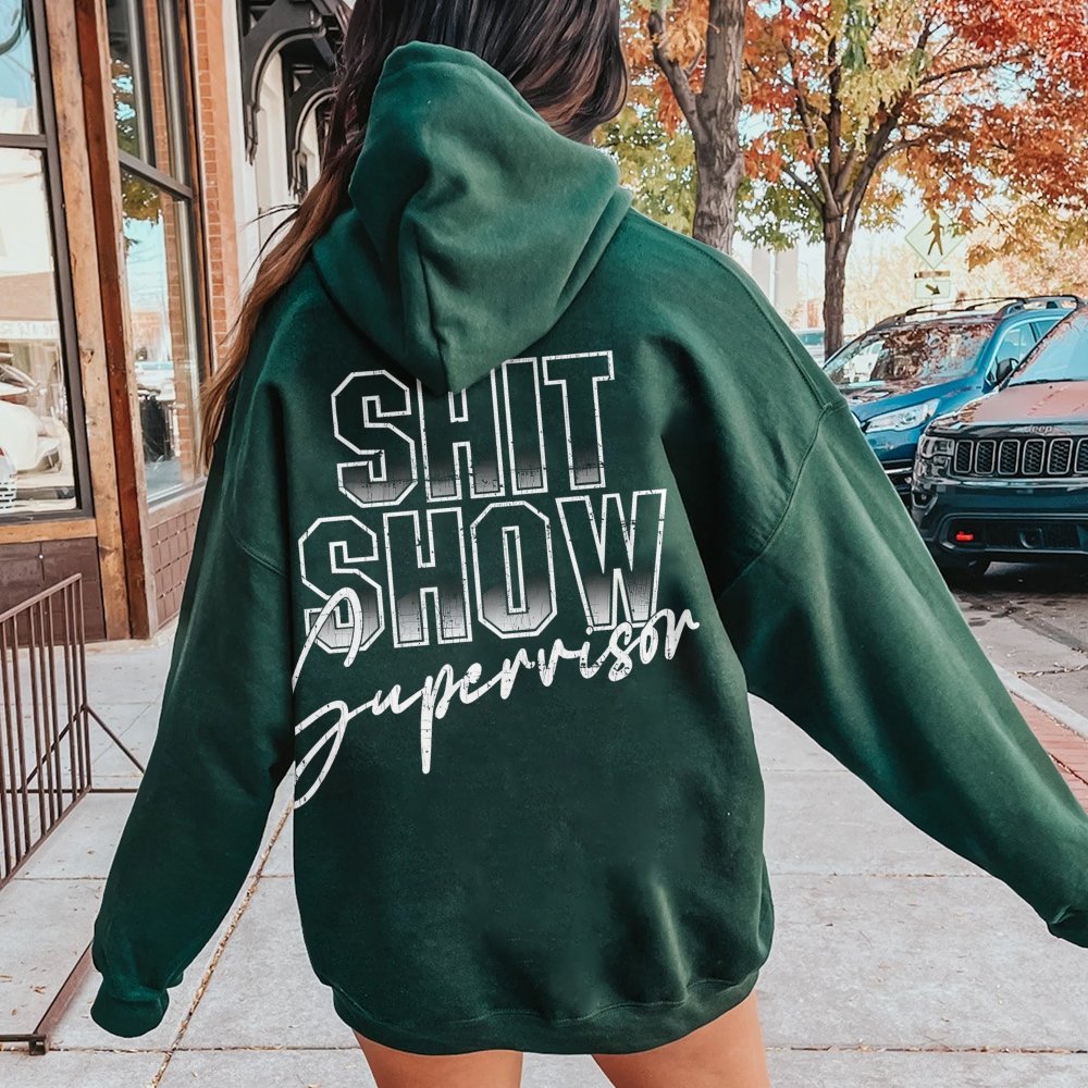 Shit Show Supervisor Printed Back Unisex Cotton Hoodie
