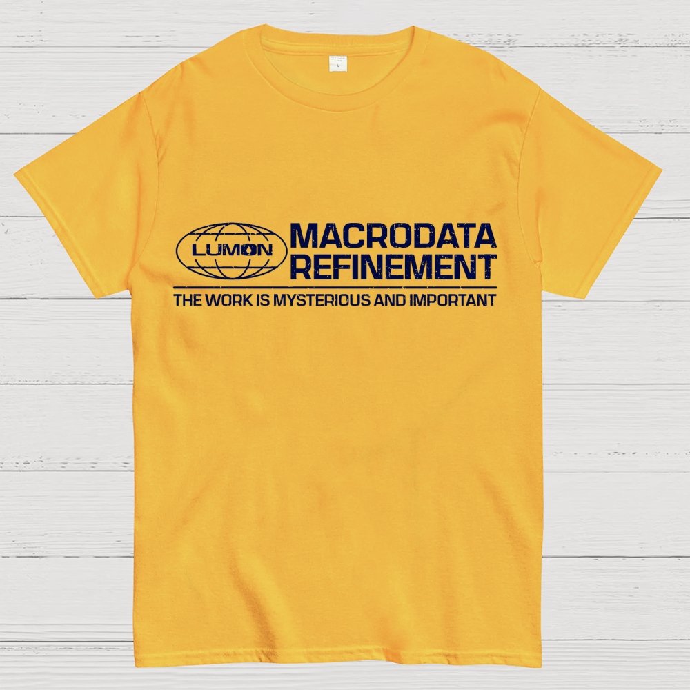 The Work Is Mysterious And Important Geek T-Shirt