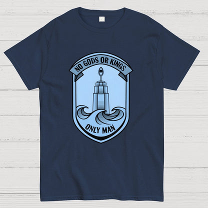 No Gods Or Kings Only Man Geek T-Shirt