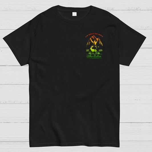THE EARTH HAS MUSIC FOR THOSE WHO LISTEN Front And Back Printing Geek T-Shirt