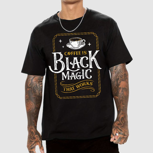 Coffee is Black Magic That Works Geek T-Shirt