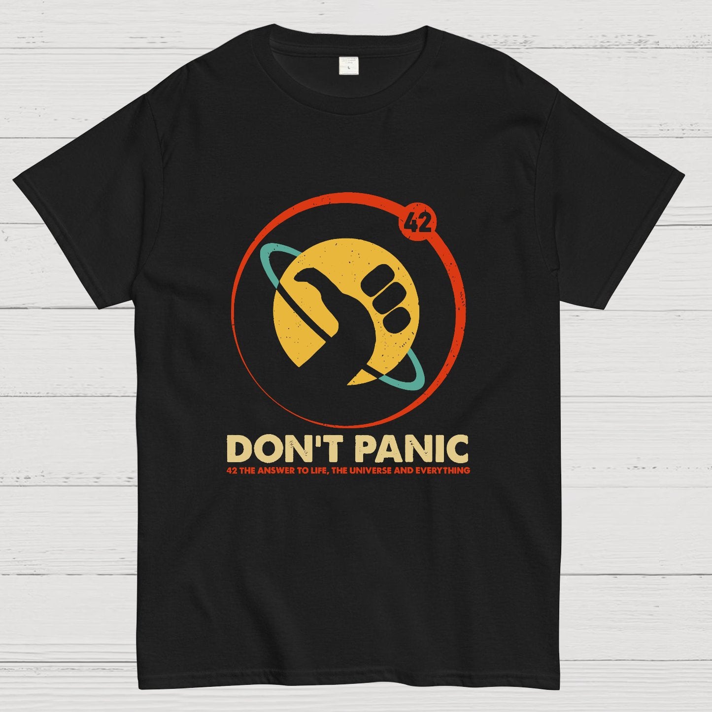 42 Answer to Life Universe Everything Don't Panic Geek T-Shirt