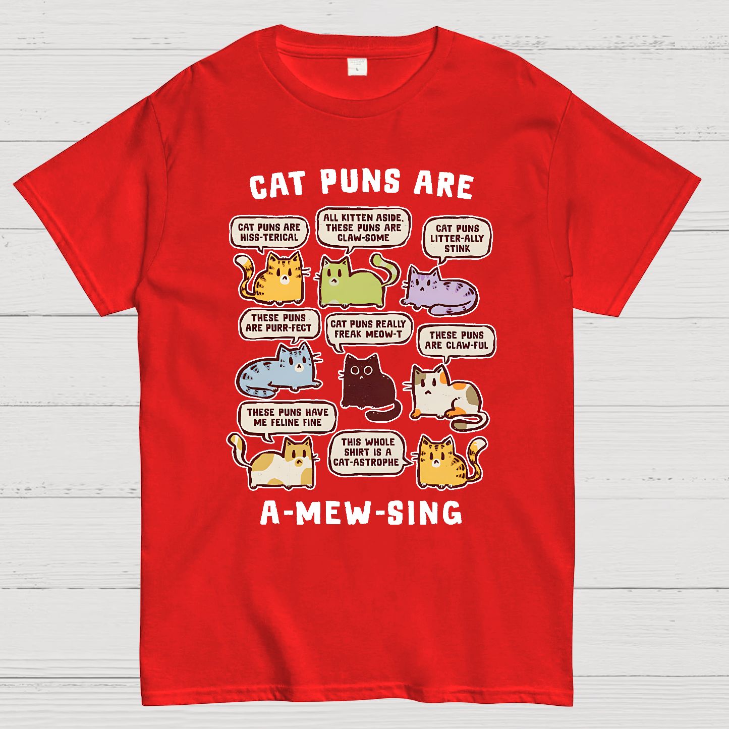 Cat Puns Are A-Mew-sing Geek T-Shirt
