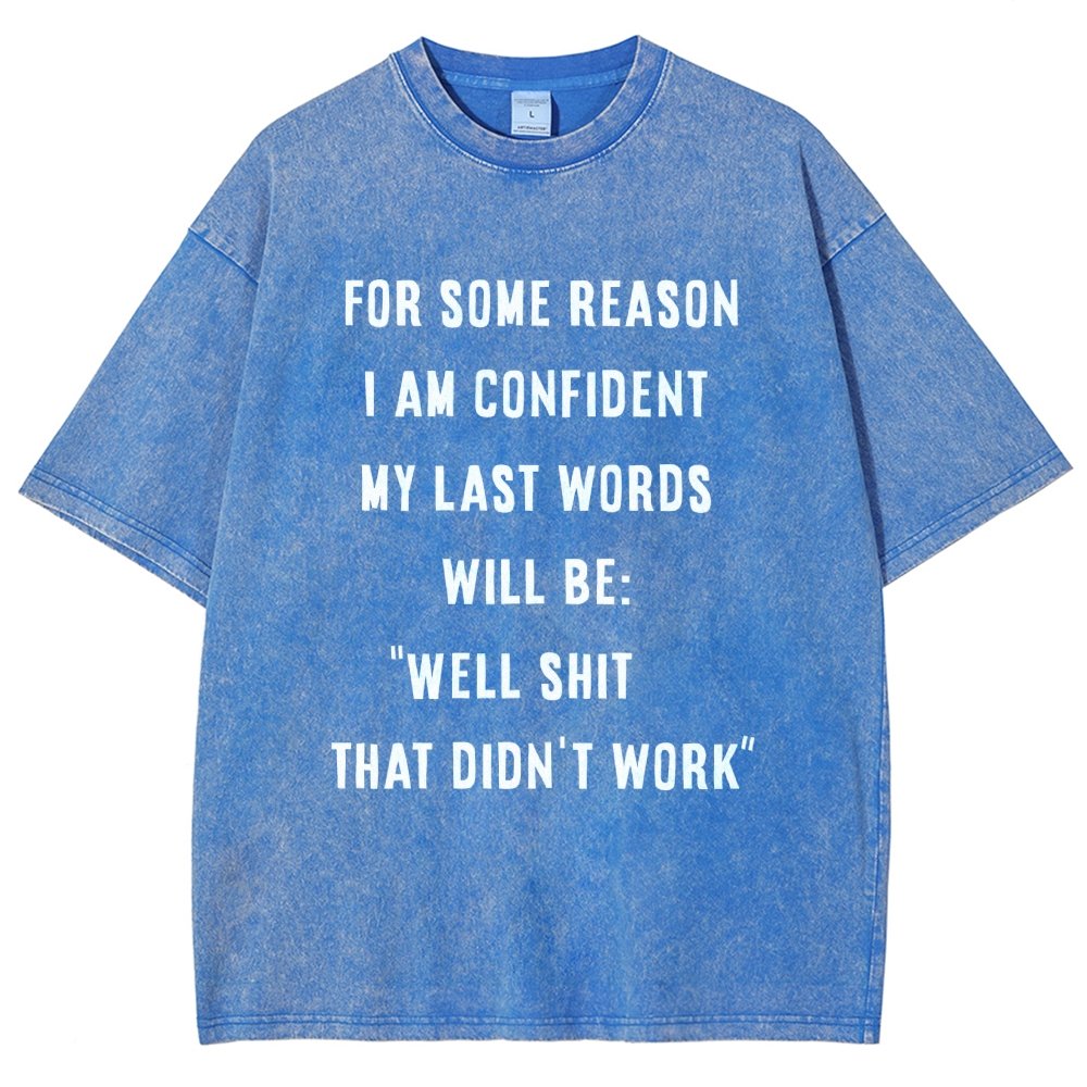 My Last Words Vintage Distressed T-shirt