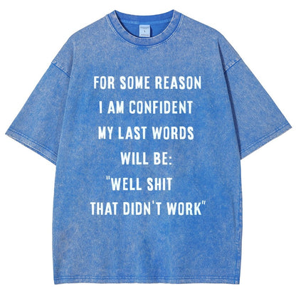 My Last Words Vintage Distressed T-shirt