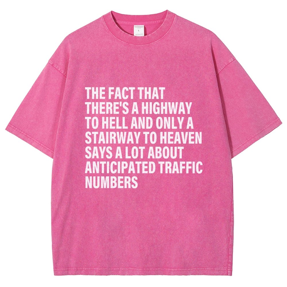 Funny Quote There's Highway To Hell And Stairway To Heaven Vintage Distressed T-shirt