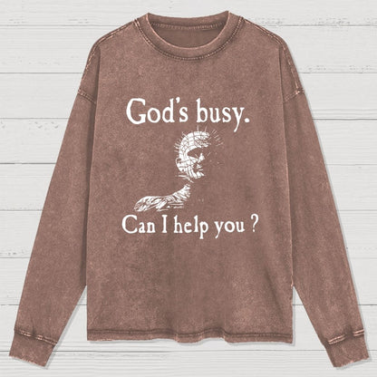 God's Busy Can I Help You? Washed Long Sleeve Tee