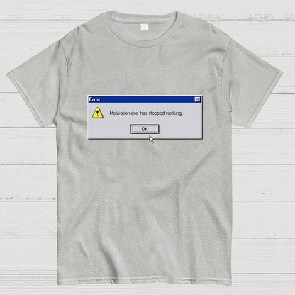 Motivation Error Geek T-Shirt