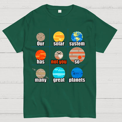 Not You, Pluto Nerd Geek T-Shirt