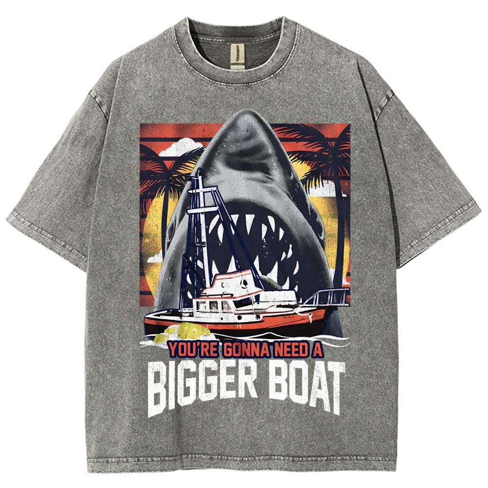 You’Re Gonna Need A Bigger Boat Vintage Distressed T-shirt