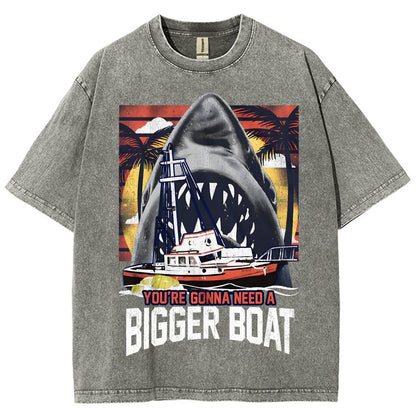 You’Re Gonna Need A Bigger Boat Vintage Distressed T-shirt