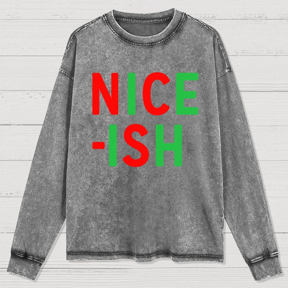Nice-ish Washed Long Sleeve Tee
