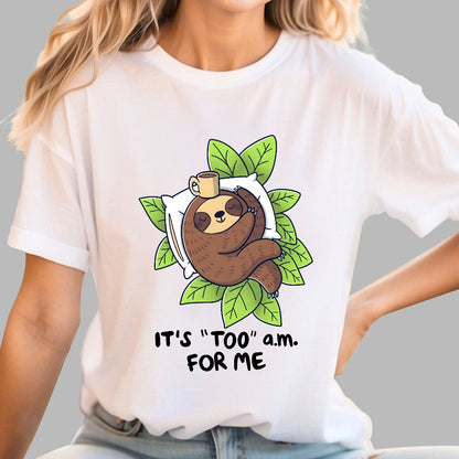 It's "Too" A.M. For Me Geek T-Shirt