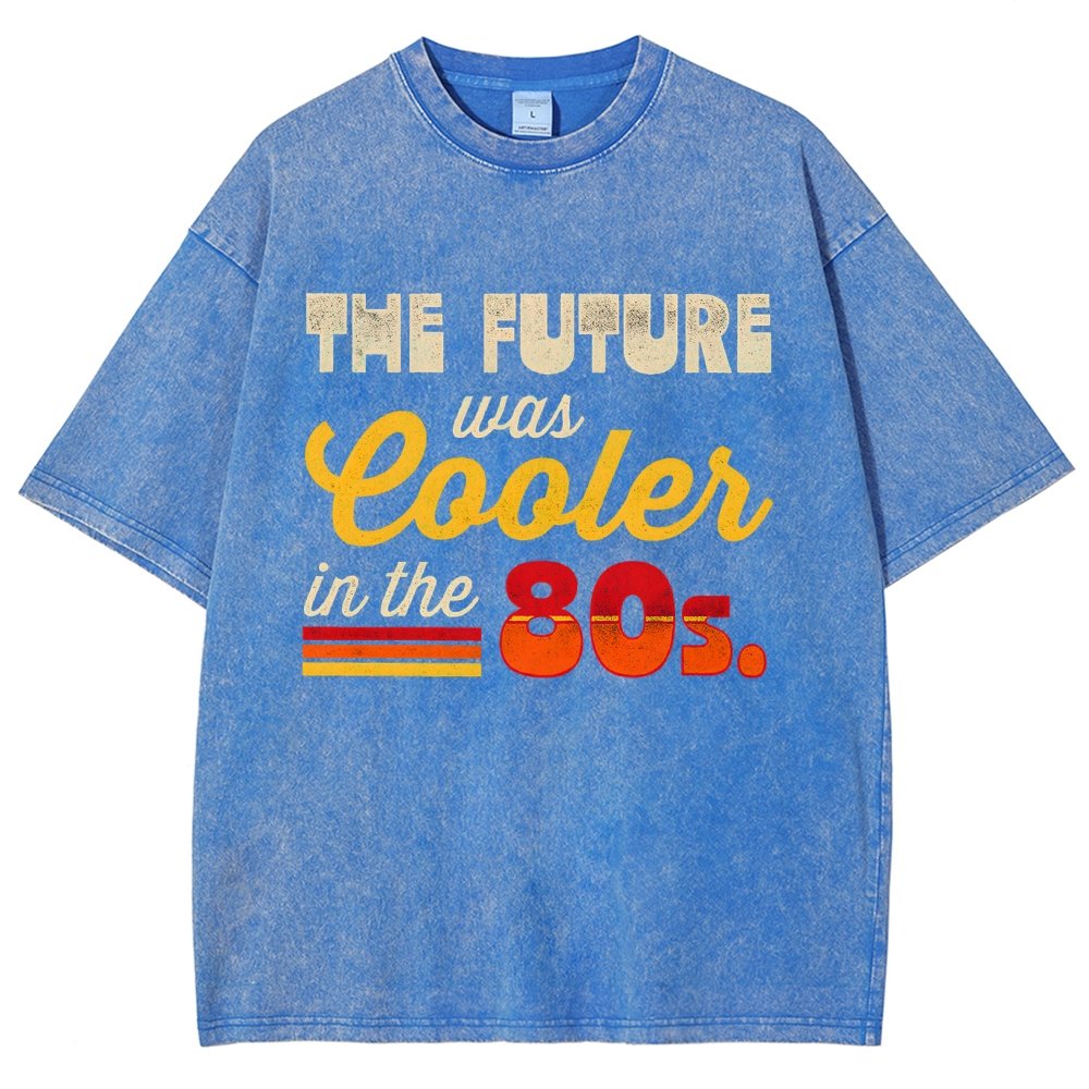 The Future Was Cooler In The Past Vintage Distressed T-shirt