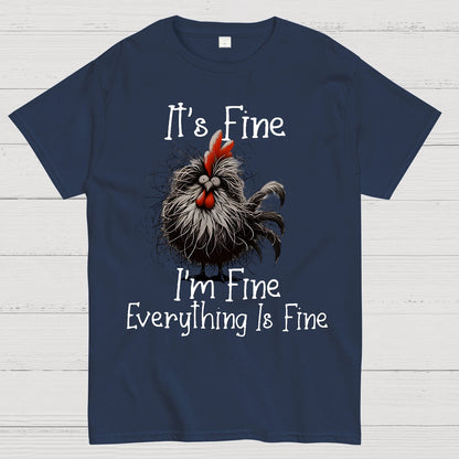 It's Fine，Funny Chick Geek T-Shirt