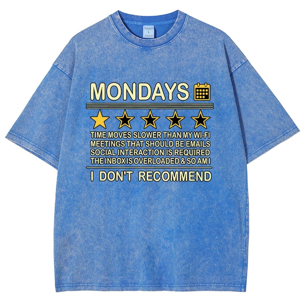 I Don't Recommend Mondays Vintage Distressed T-shirt