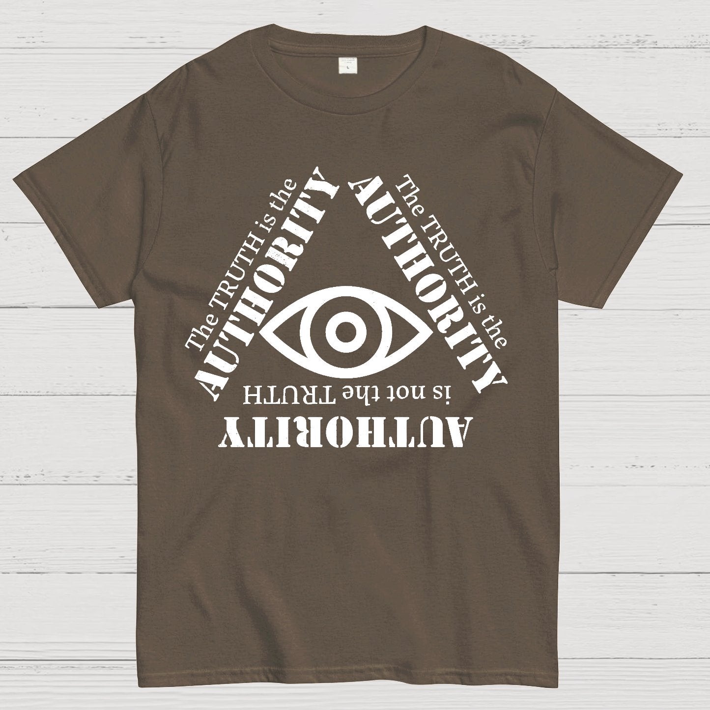 Truth is the Authority Geek T-Shirt